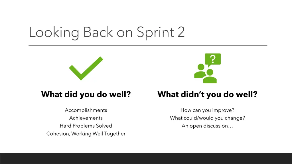 looking back on sprint 2