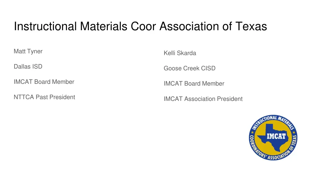instructional materials coor association of texas