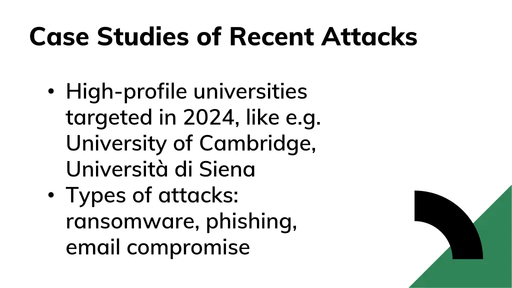 case studies of recent attacks