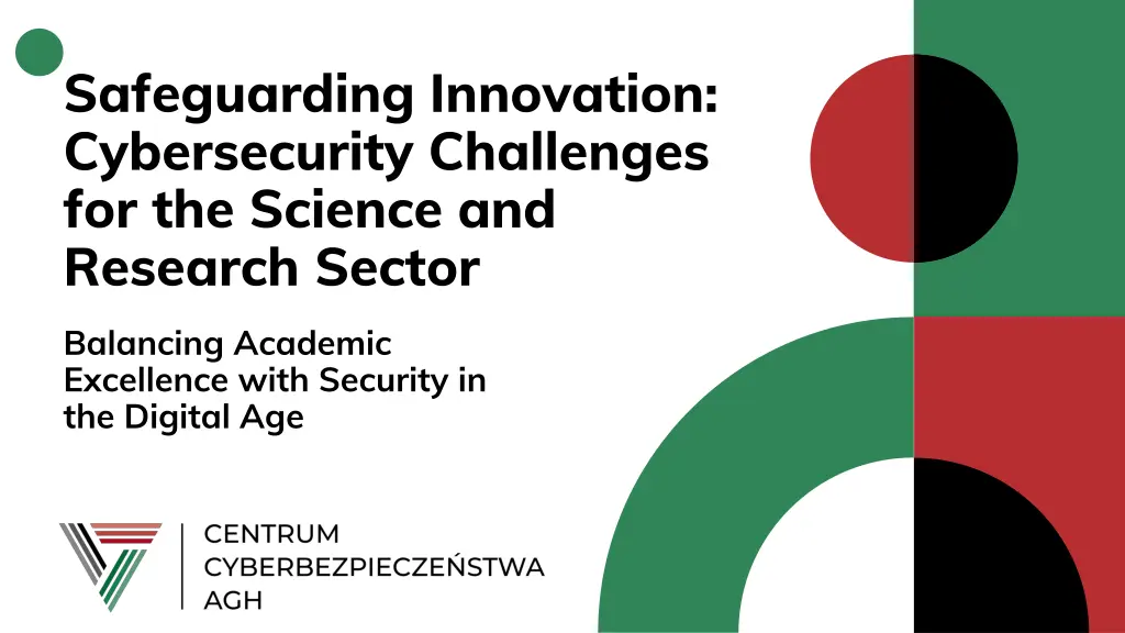 safeguarding innovation cybersecurity challenges
