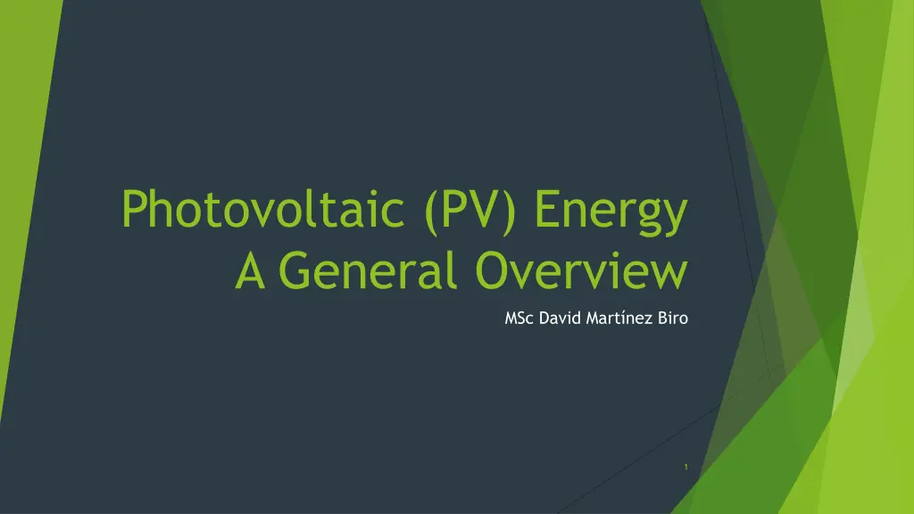 photovoltaic pv energy a general overview