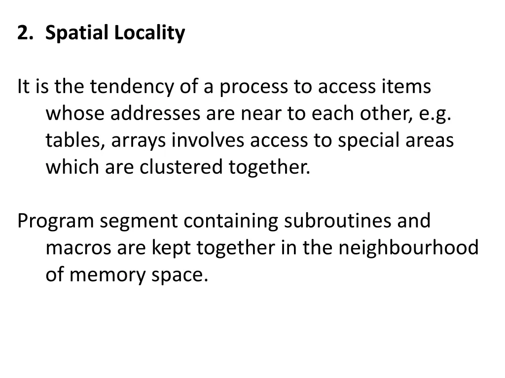 2 spatial locality