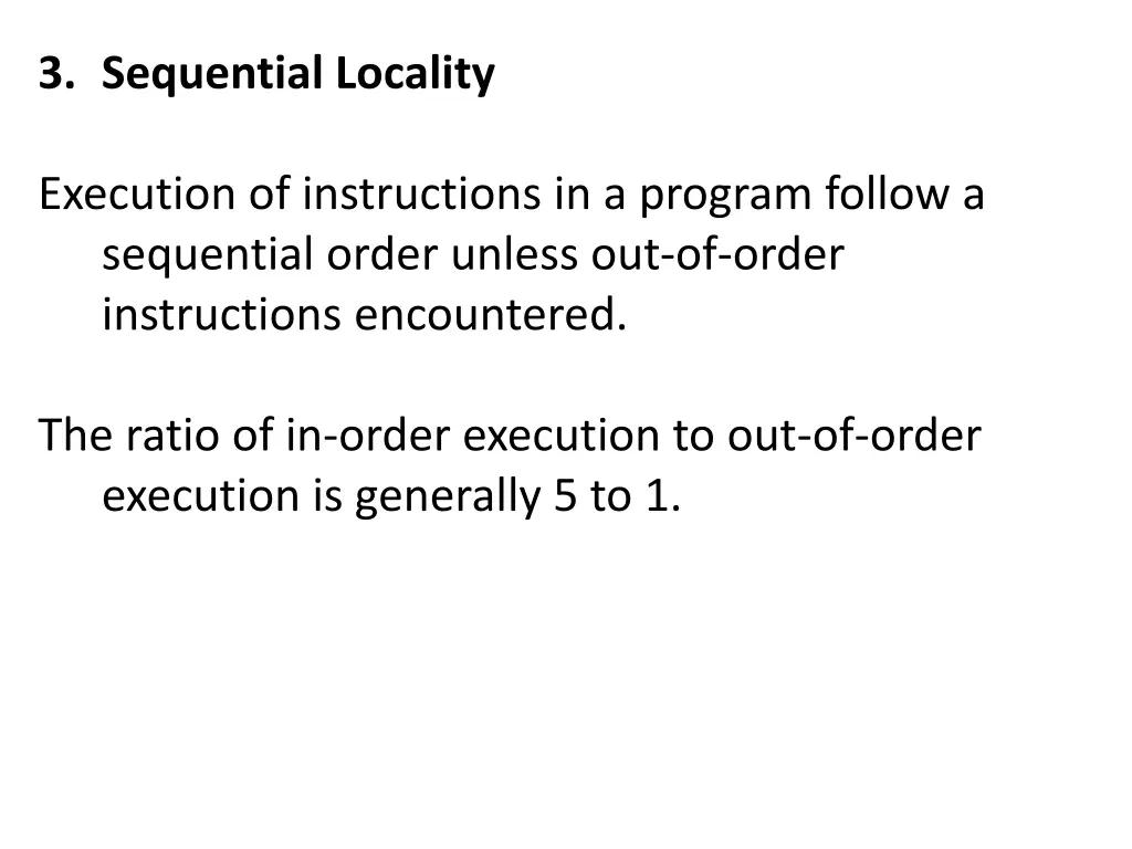3 sequential locality