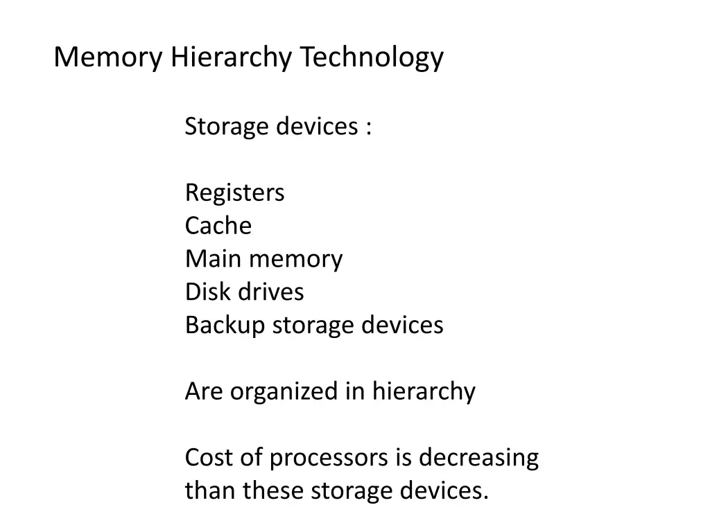 memory hierarchy technology