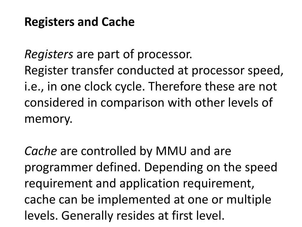 registers and cache