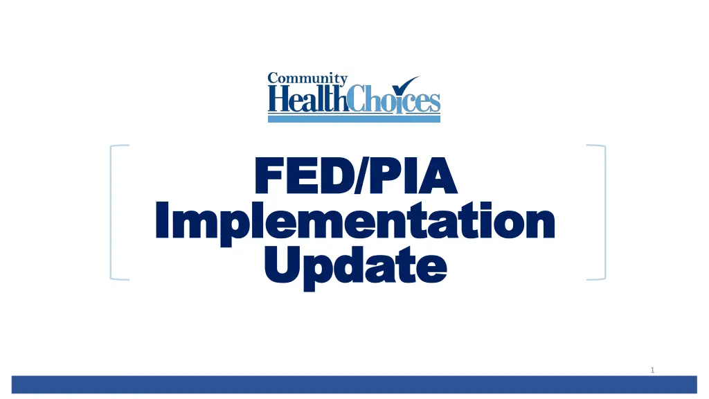 fed pia fed pia implementation implementation
