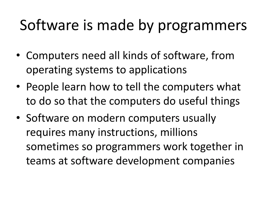 software is made by programmers