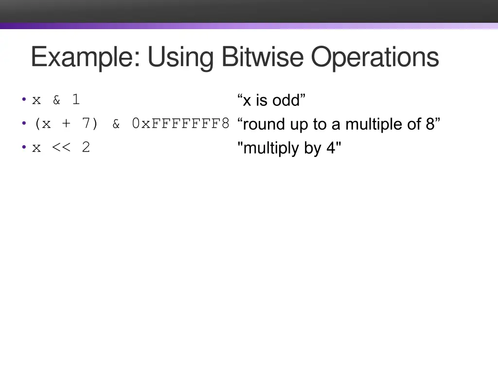 example using bitwise operations