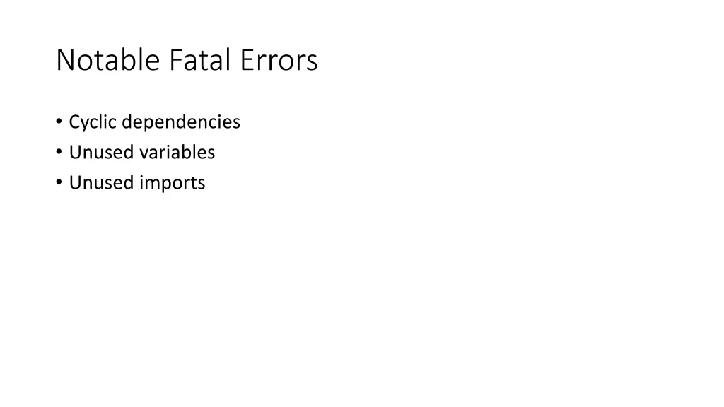 notable fatal errors