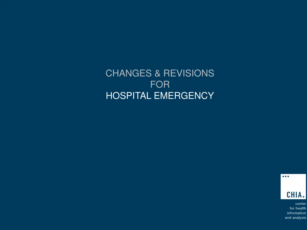 changes revisions for hospital emergency
