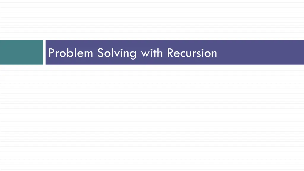 problem solving with recursion