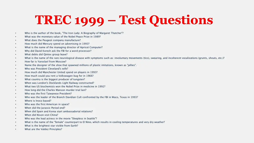 trec 1999 test questions
