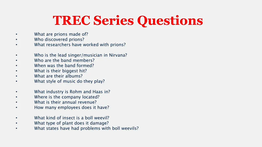trec series questions