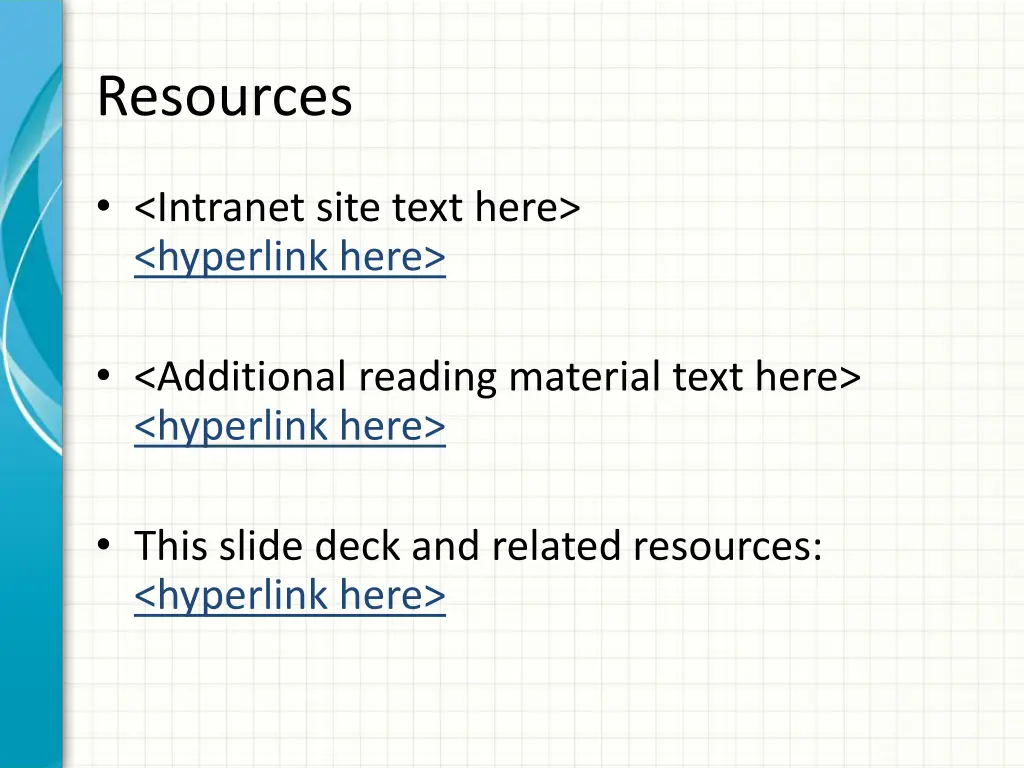 resources