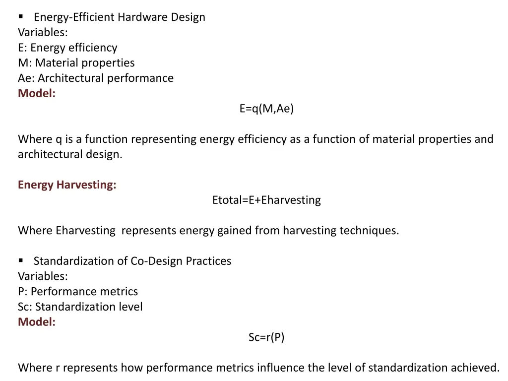 energy efficient hardware design variables