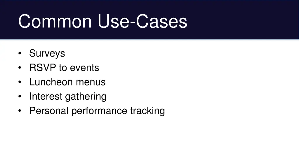 common use cases