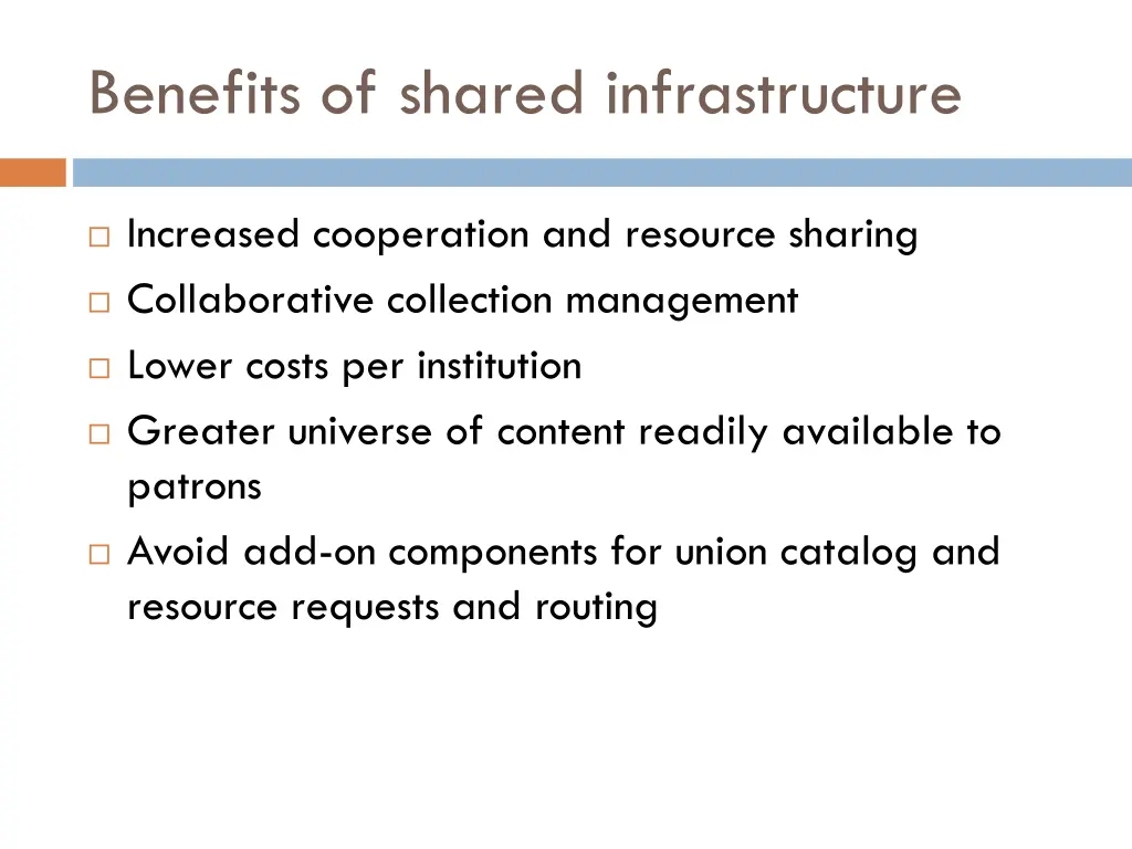 benefits of shared infrastructure