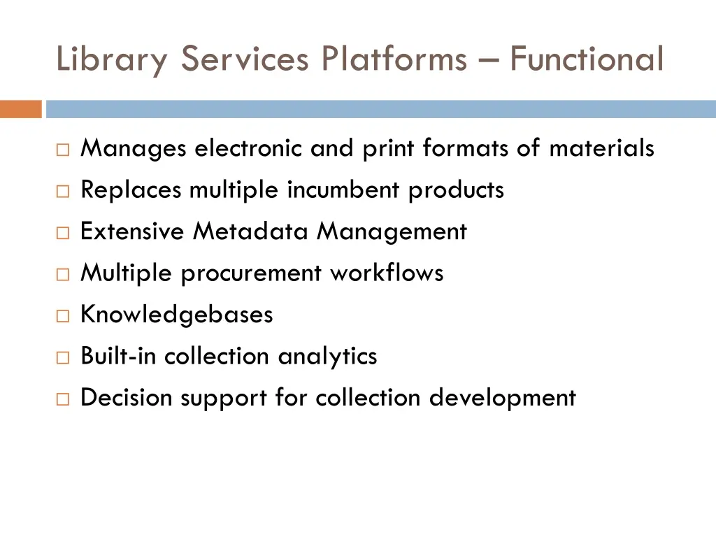 library services platforms functional