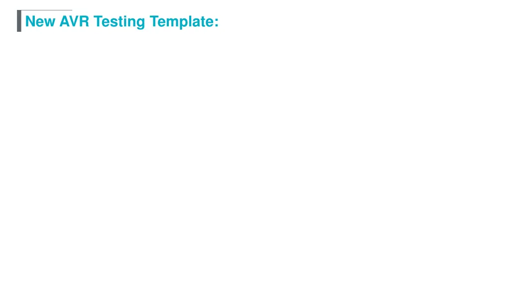 new avr testing template