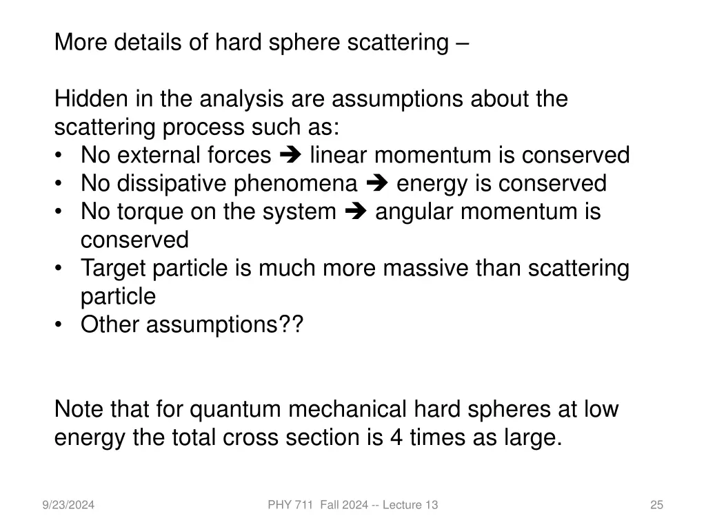 more details of hard sphere scattering