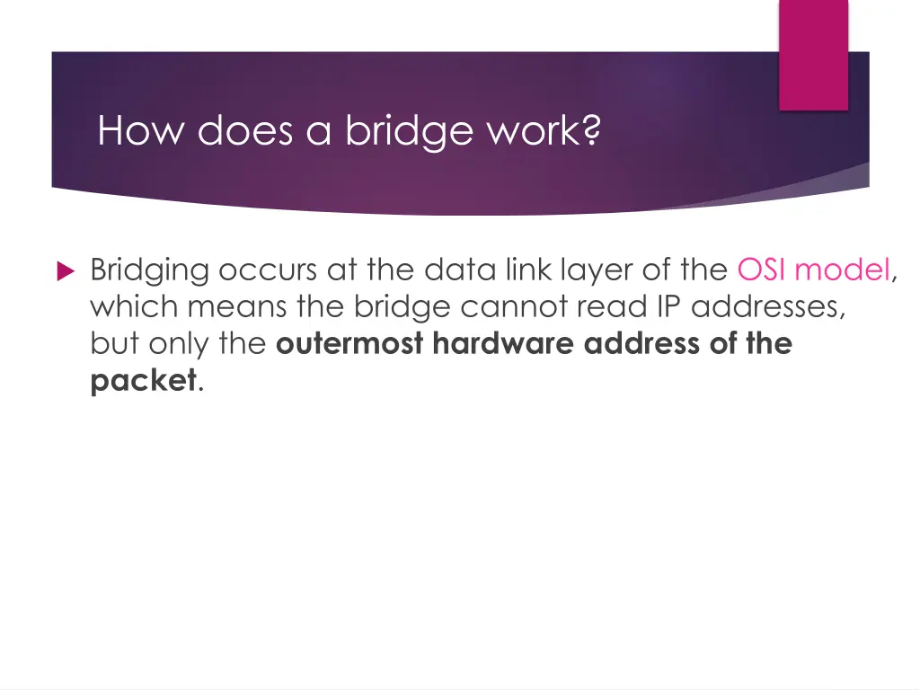 how does a bridge work 1
