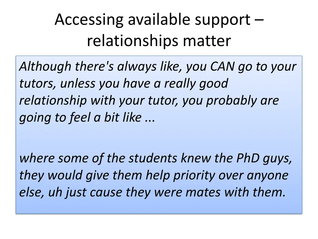 accessing available support relationships matter