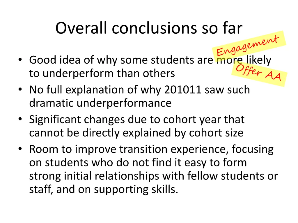 overall conclusions so far