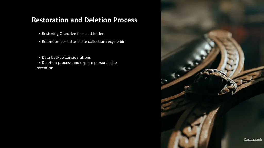 restoration and deletion process