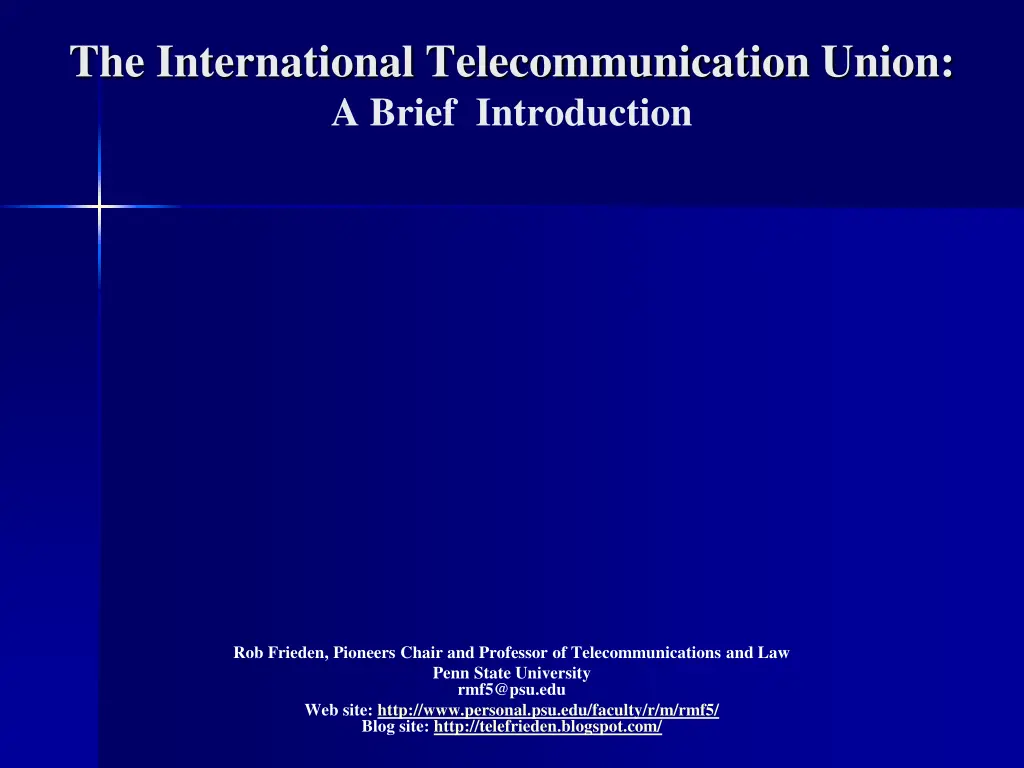 the international telecommunication union a brief