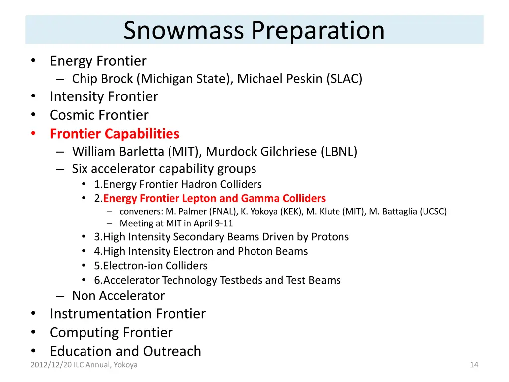 snowmass preparation energy frontier chip brock