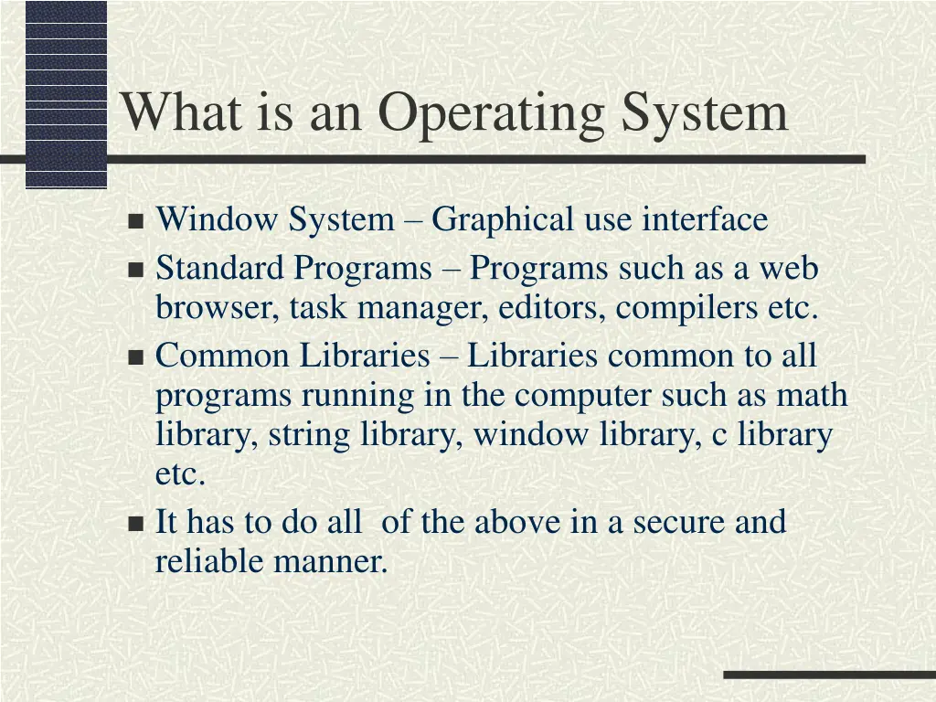 what is an operating system 3