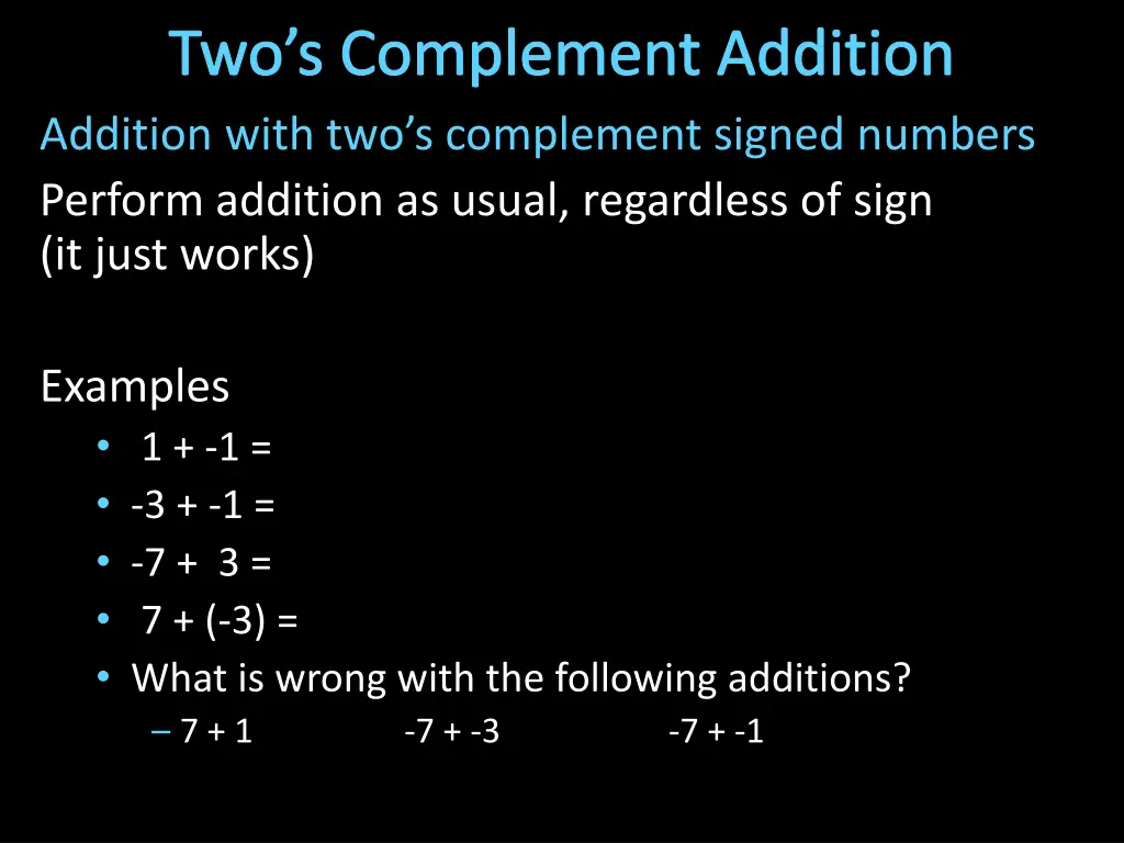 two s complement addition addition with