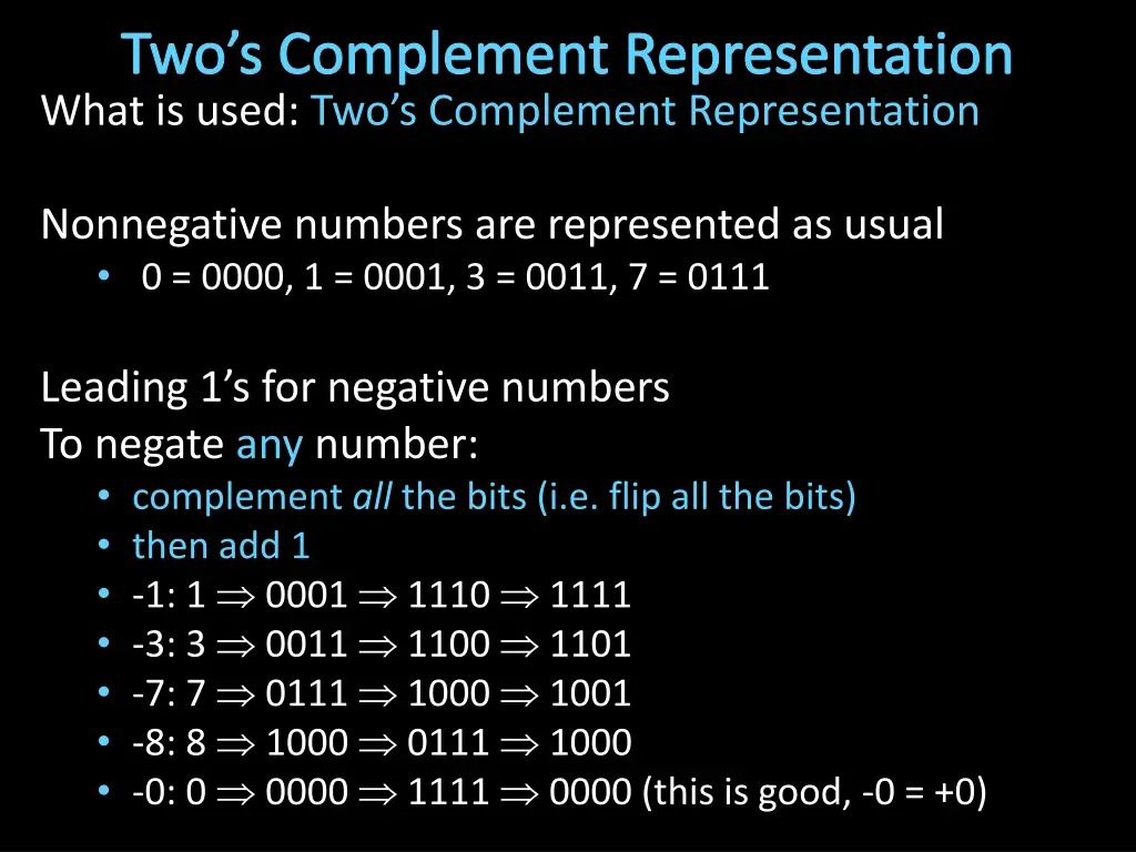 two s complement representation what is used