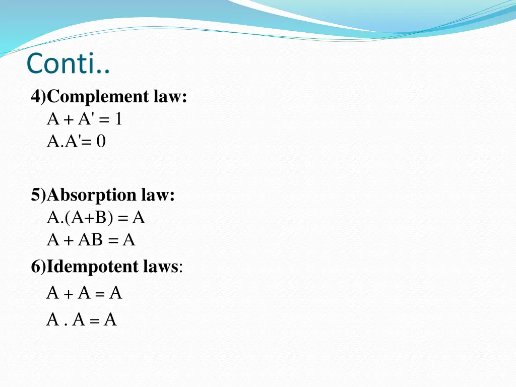 conti 4 complement law a a 1 a a 0