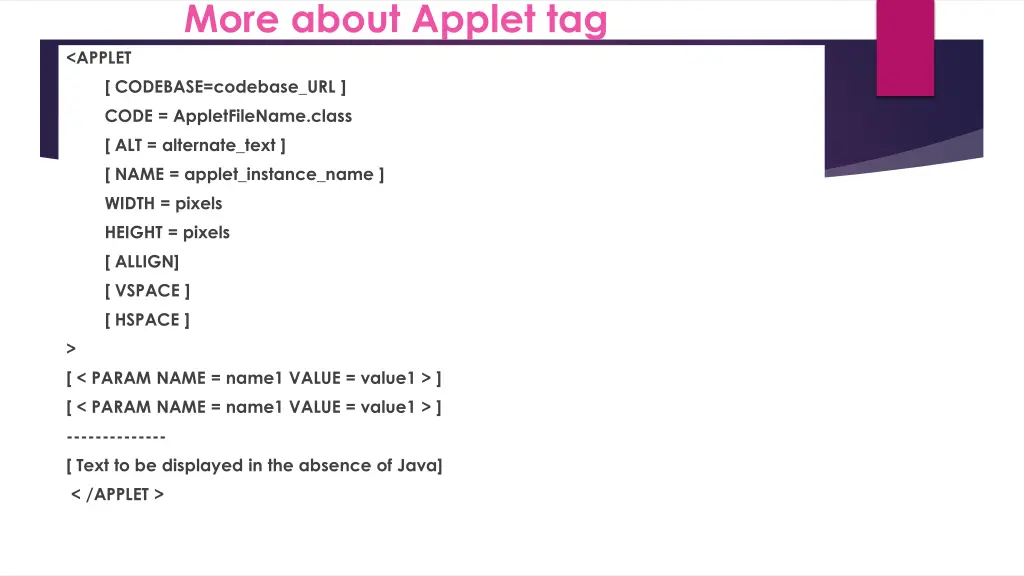 more about applet tag