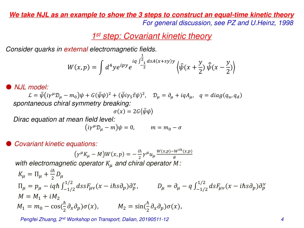 we take njl as an example to show the 3 steps