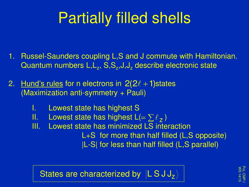 partially filled shells