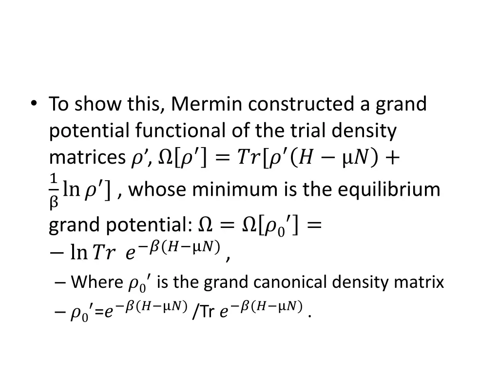 to show this mermin constructed a grand potential