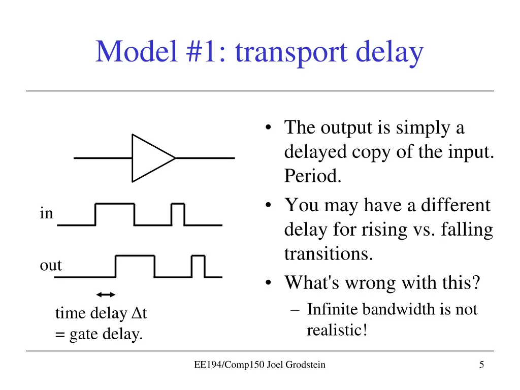 model 1 transport delay