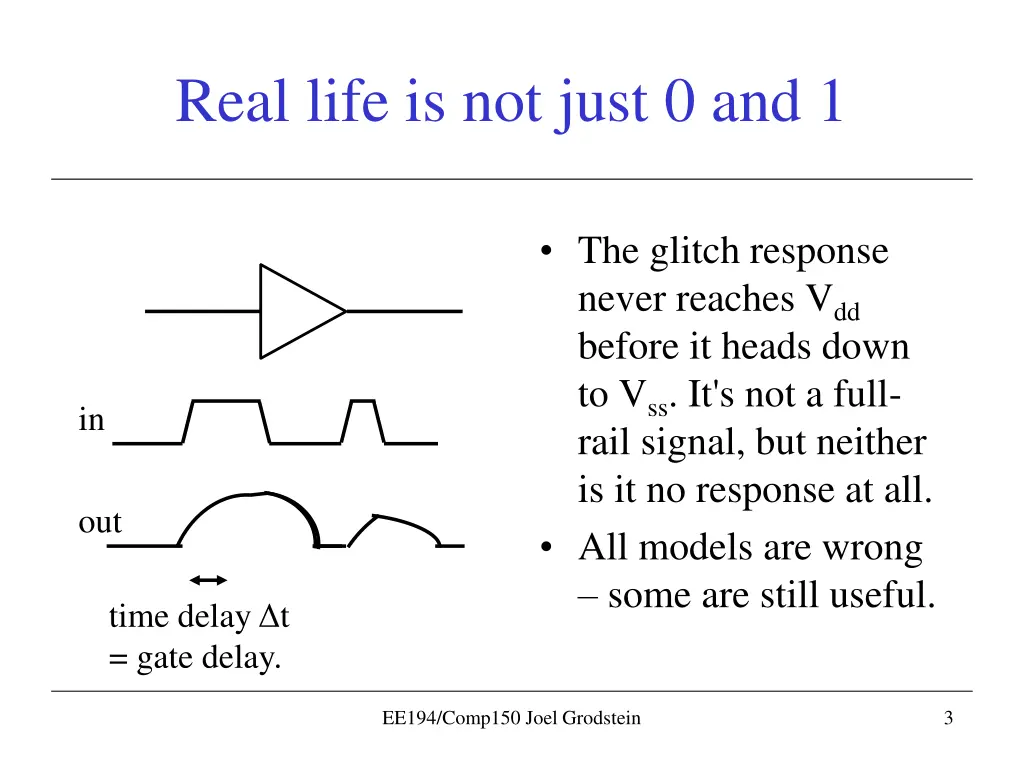real life is not just 0 and 1
