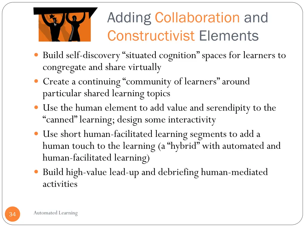 adding collaboration and constructivist elements