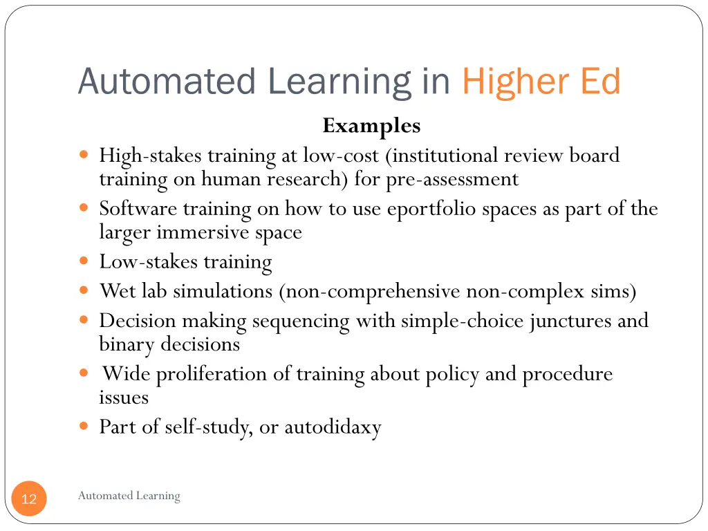 automated learning in higher ed examples high