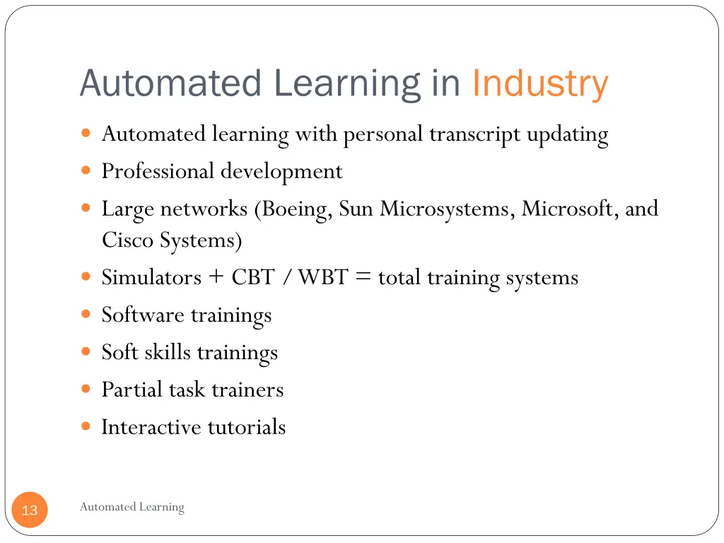 automated learning in industry