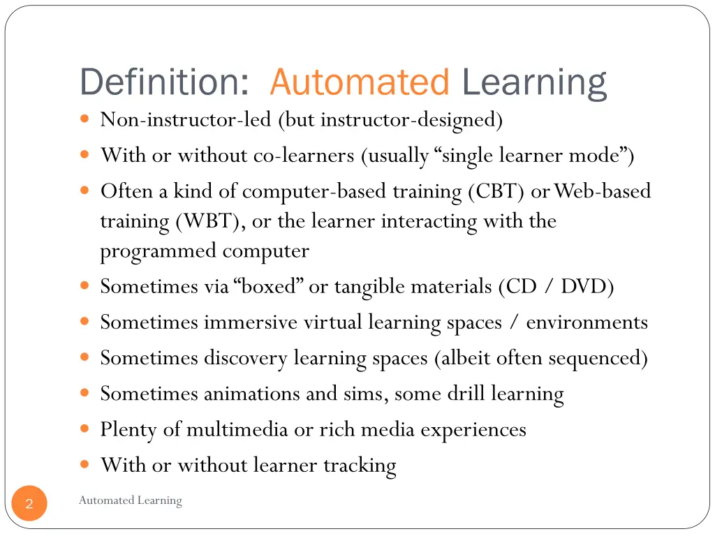 definition automated learning non instructor