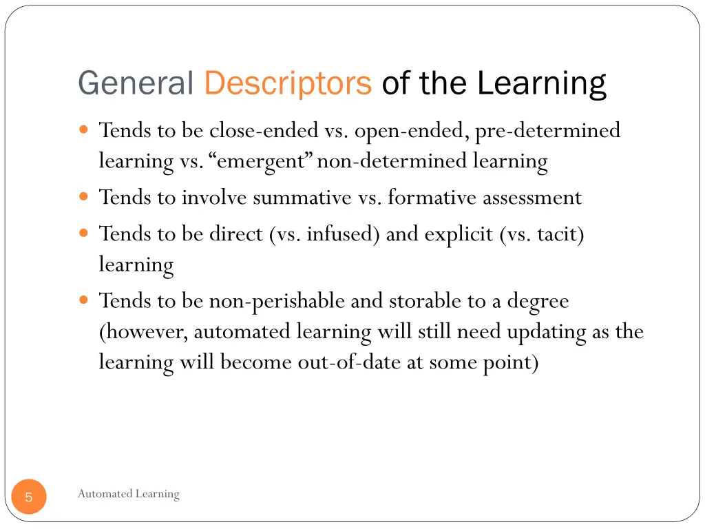 general descriptors of the learning