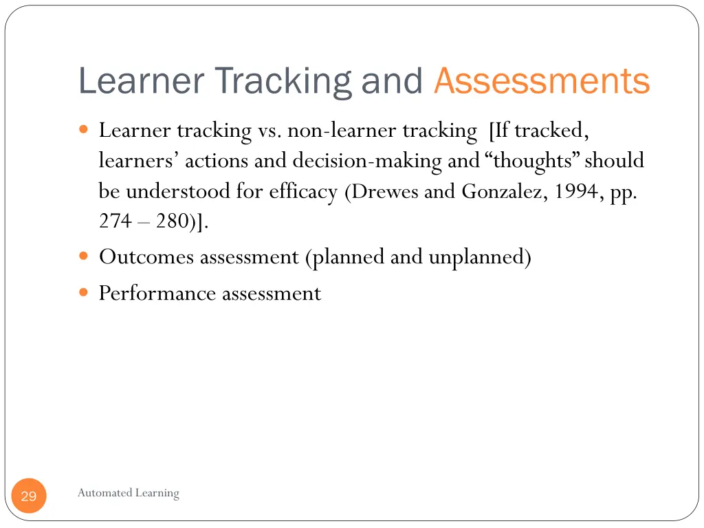 learner tracking and assessments