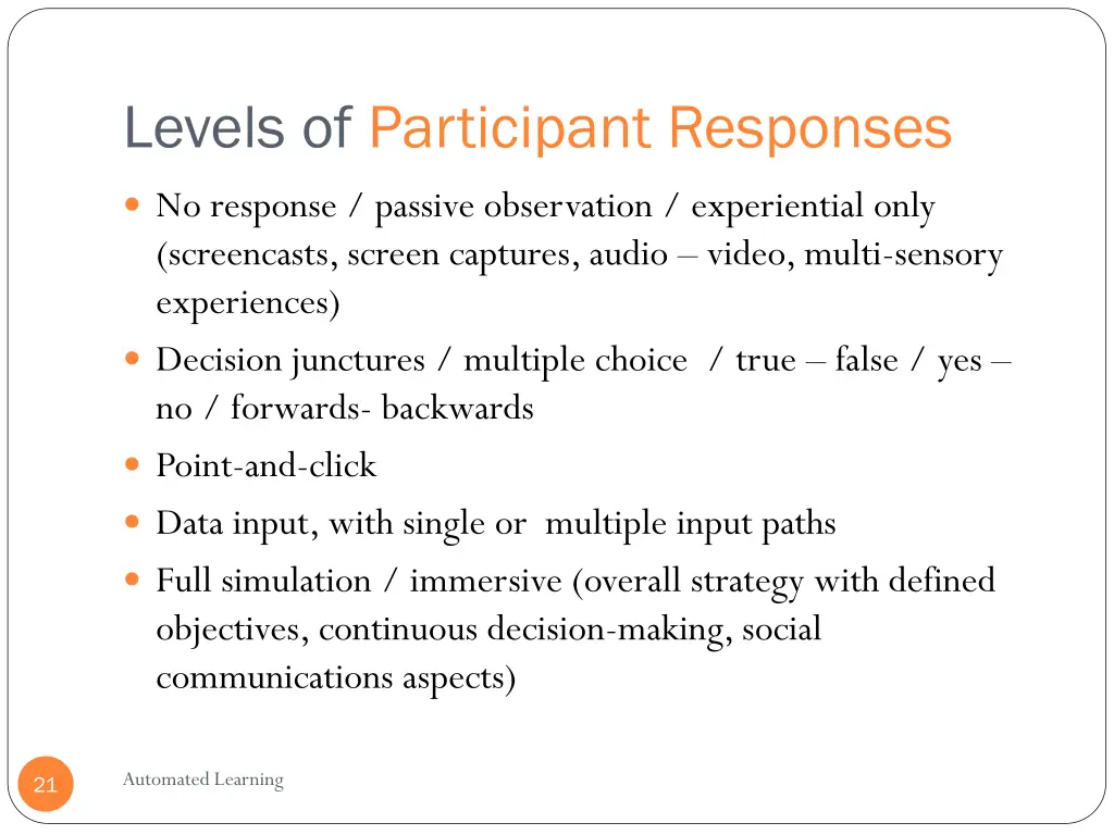 levels of participant responses