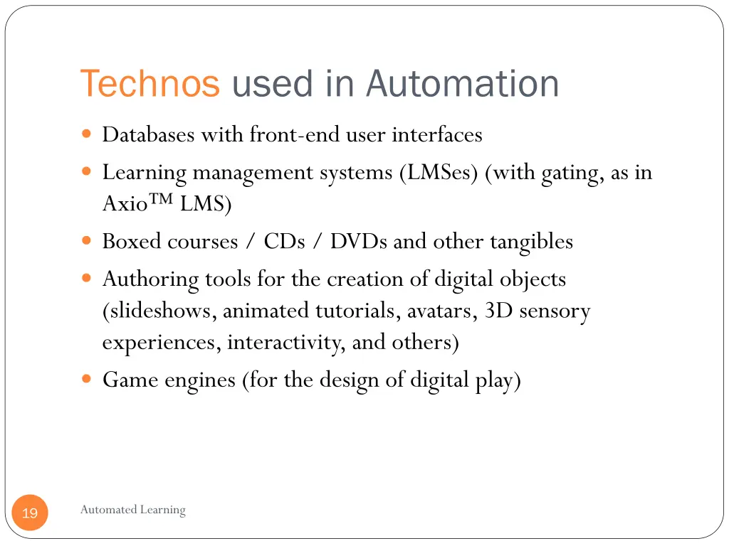 technos used in automation