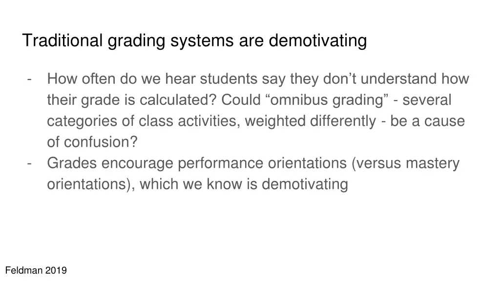 traditional grading systems are demotivating