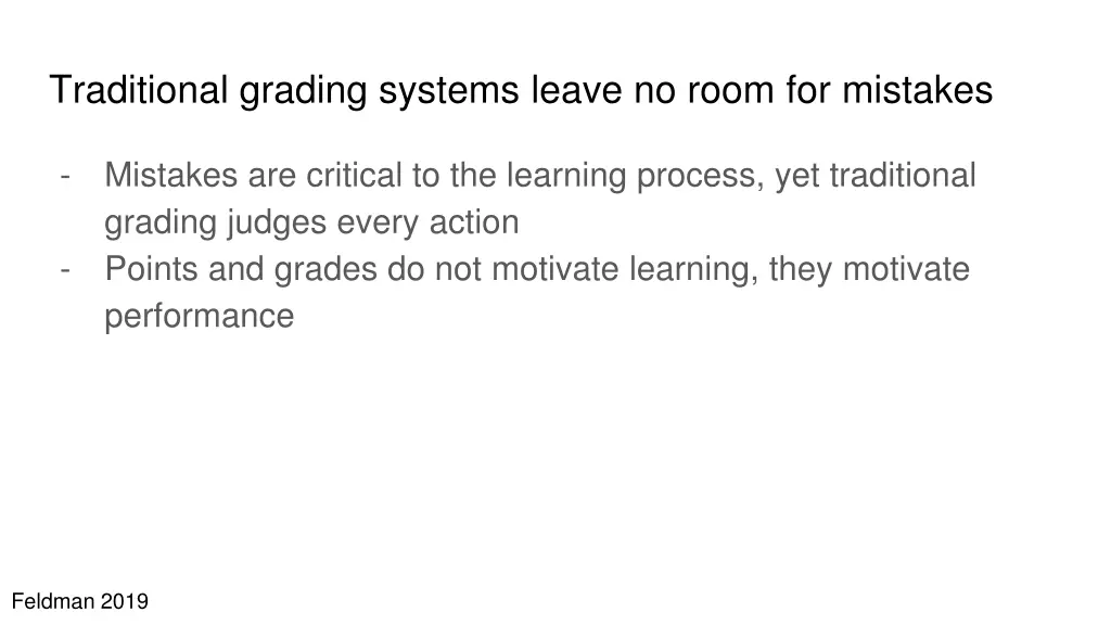 traditional grading systems leave no room